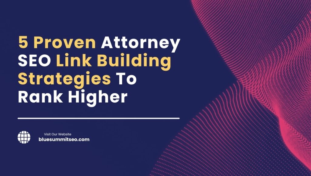 proven attorney seo link building strategies to rank higher