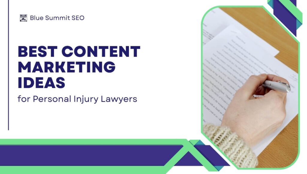 content marketing ideas for personal injury attorney