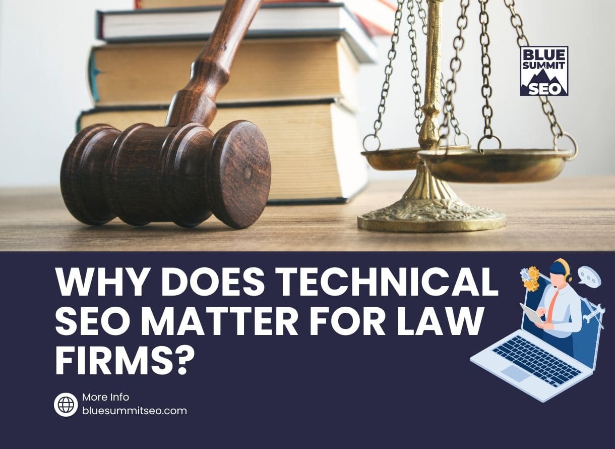Why does technical SEO matter for law firms